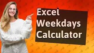 How do I calculate week days in a month in Excel?