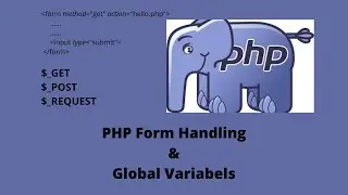 PHP - Form Handling & Superglobals