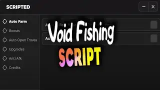 Void Fishing script – (Auto Farm)