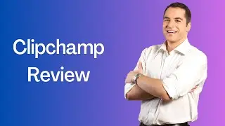 Edit Videos Like a Pro with Clipchamp Review