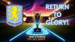 Aston Villa Return to Glory - A Rock Anthem (official lyric video)