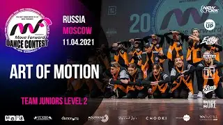 ART OF MOTION | TEAM JUNIORS LV2 | MOVE FORWARD DANCE CONTEST 2021