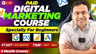 New Paid Digital Marketing Course (For Beginners) - Umar Tazkeer