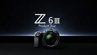 Meet the new Z6III | Product Tour