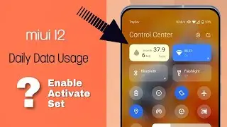 MIUI 12🔥 Show Daily data Usage on Control centre