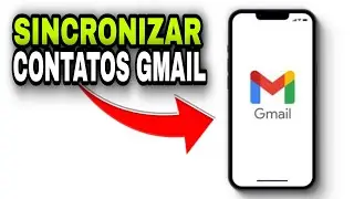 COMO SINCRONIZAR CONTATOS DO GMAIL NO ANDROID