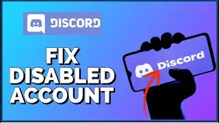 How to Fix a Disabled Account on Discord 2023?