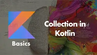 Collection in Kotlin - Kotlin Basic | Kotlin in Tamil