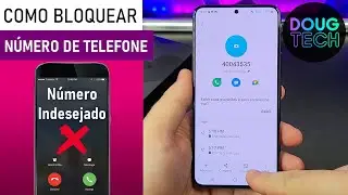 Como BLOQUEAR Chamadas no Samsung Galaxy