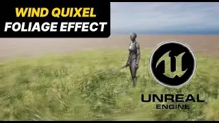 How to add Wind to your Quixel Foliage in Unreal Engine 5