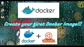 Docker file - Docker Image - Docker Container on Ubuntu | Beginners Step by Step Guide