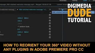 How To Reorient Your 360-Degree Video Without Any Plugins In Adobe Premiere Pro CC