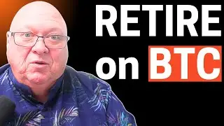 Retired Engineer: You NEED Bitcoin for EARLY Retirement!