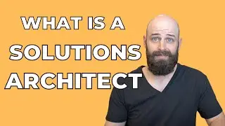 What is a Solutions Architect? | SA Role Explained