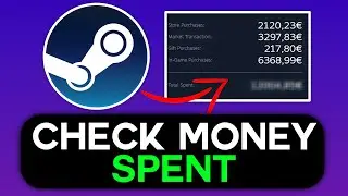 How To Check Steam Money Spent in 2025