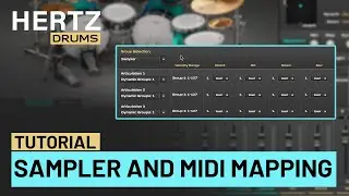 Hertz Drums Tutorials - Sampler and midi mapping