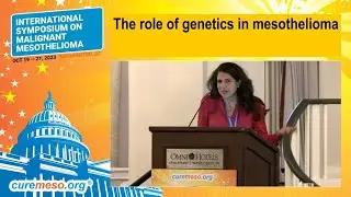 2023 Symposium | The role of genetics in mesothelioma and its impact on response and survival