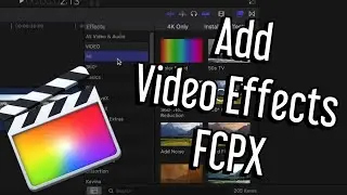 How to add Video Effects in Final Cut Pro X