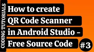 How to create QR Code Scanner in Android Studio | Coding Tutorials | #3 DetailActivity