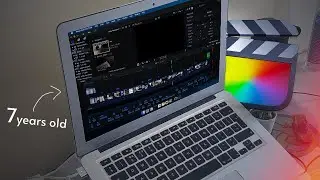 7 year old Macbook Air for Video Editing