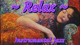 Relax and find peace//Ambient Jazz to Sleep Study and Unwind