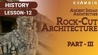 Ancient Indian Architecture Part III - Rock Cut Architecture UPSC