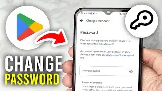 How To Change Google Play Store Password - Full Guide