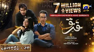 Farq Episode 20 - [Eng Sub] - Faysal Quraishi - Sehar Khan - Adeel Chaudhry - 3rd January 2023