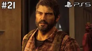 The Last of Us Remastered Walkthrough Gameplay Part 21