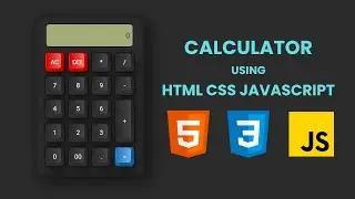 How To Make Calculator using HTML CSS and JavaScript | Step by step Web Development Tutorial