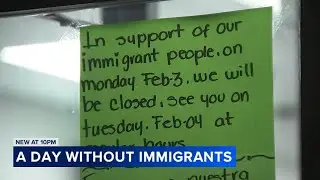 Chicago businesses to close for 'Day Without Immigrants' protest: 'Show how strong we are'