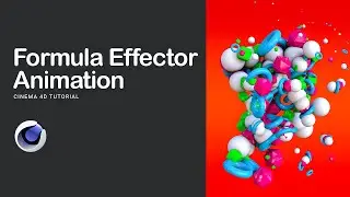 Cinema 4d Tutorial - Formula Effector | Motion Graphics