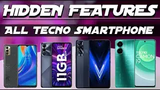 Tecno Mobile Top 20+ Unique Hidden Features | Hidden Settings Of All Tecno Smartphone