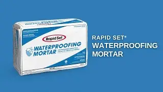 Rapid Set® Waterproofing Mortar