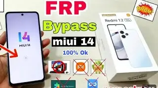 MIUI 13 - 14 - Frp Bypass - New Trick 2023 - Redmi 12 5g Frp Unlock (without pc)