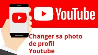 Changer sa photo de profil Youtube