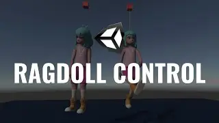 #10 Controlling the Ragdoll - Unity Tutorial - Devlog