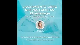 Lanzamiento del Libro "Nuevas Familias"