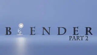 Let's Make Pixar's Intro In Blender Tutorial Part 2 | No Timelapse | Shading/Modeling