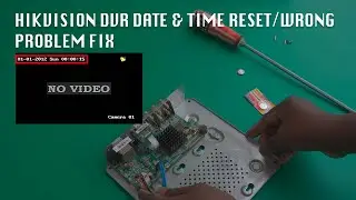 How to Fix Hikvision DVR Date Time  year 1970 reset problem | Hikvision DVR CMOS Battery Replacement