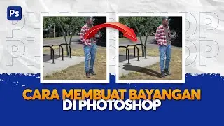 Cara Membuat Bayangan Orang di Photoshop