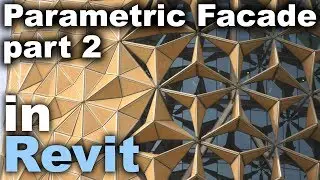 Al Bahar Parametric Facade Family in Revit Tutorial * Part 2 *