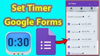 How to Set Timer on Google Forms | Add Timer to Google Forms