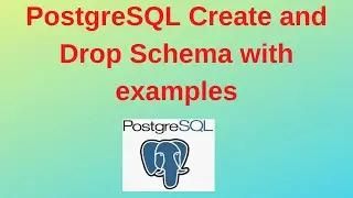 PostgreSQL Tutorial for beginners #6: PostgreSQL Create and Drop Schema with examples