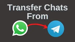 How To Transfer Chats From WhatsApp To Telegram || Transfer Whatsapp Chats