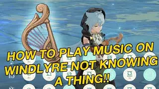 BECOME A WIND LYRE MASTER MAX LEVEL BARD - Genshin Impact (OUTDATED)