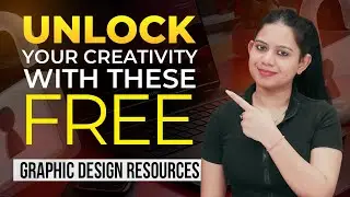 UNLOCK Your Creativity With These FREE GRAPHIC DESIGN RESOURCES 🔥 | Free Design Resources