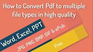 How to Convert Pdf to multiple file types in high quality | review