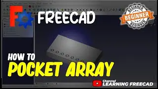 FreeCAD How To Pocket Array