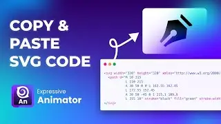 Expressive Animator - Copy & Paste SVG Code from the Web and Animate it in seconds!